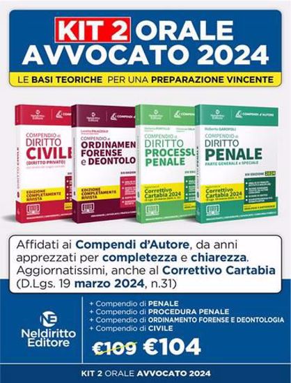 Kit Orale Avvocato 2025 - 4 compendi Civile, Ordinamento e deontologia forense, Penale, Procedura Penale