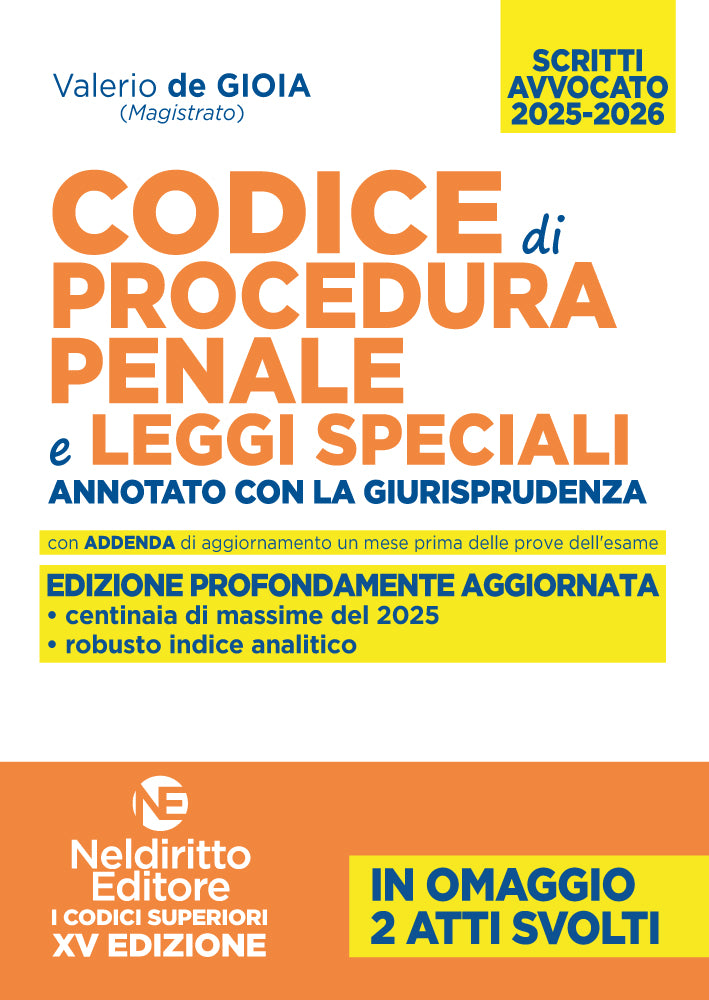 Codice di Procedura Penale annotato con la giurisprudenza per l'esame di Avvocato 2025-2026 - V. de Gioia