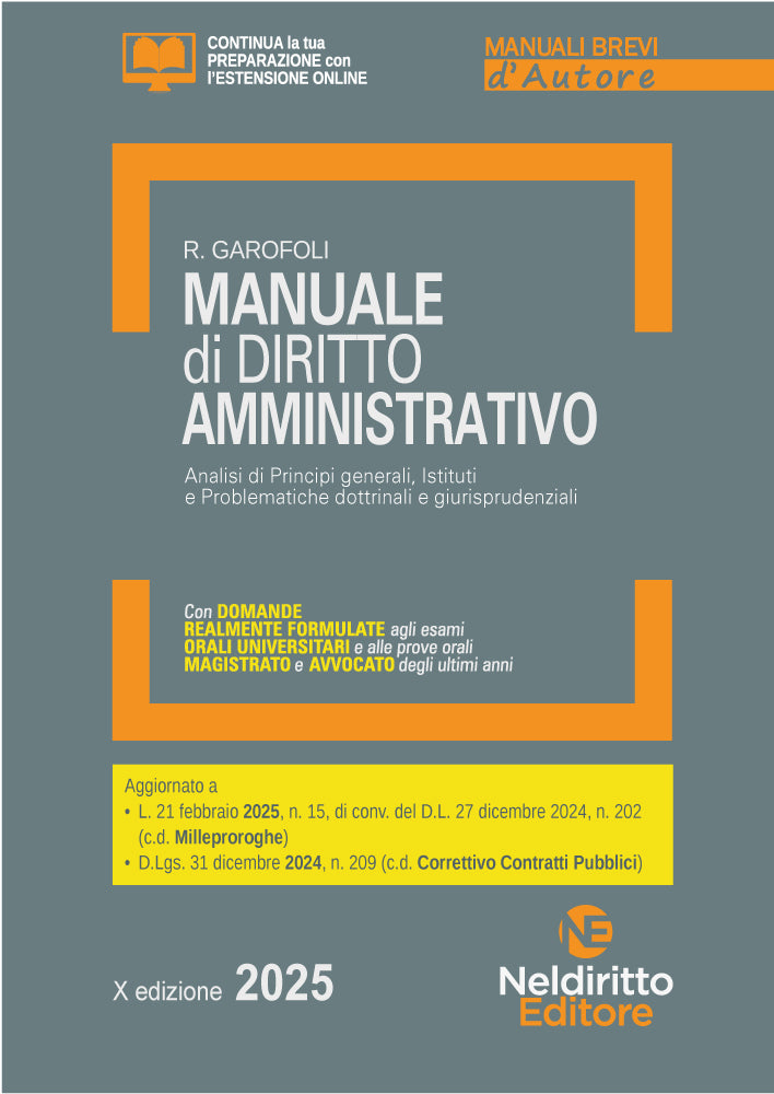 Manuale breve di diritto Amministrativo 2025. Aggiornato al nuovo decreto correttivo dei Contratti pubblici - R. Garofoli