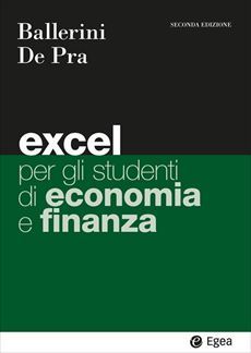 EXCEL PER GLI STUDENTI DI ECONOMIA E FINANZA 2ED - DE PRA, BALLERINI