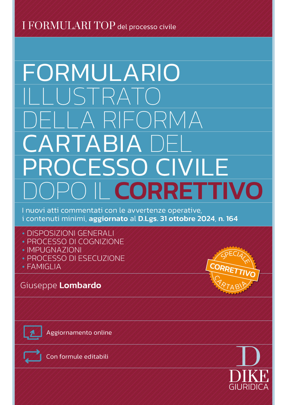 Formulario illustrato della riforma Cartabia del Processo Civile dopo il Correttivo - LOMBARDO