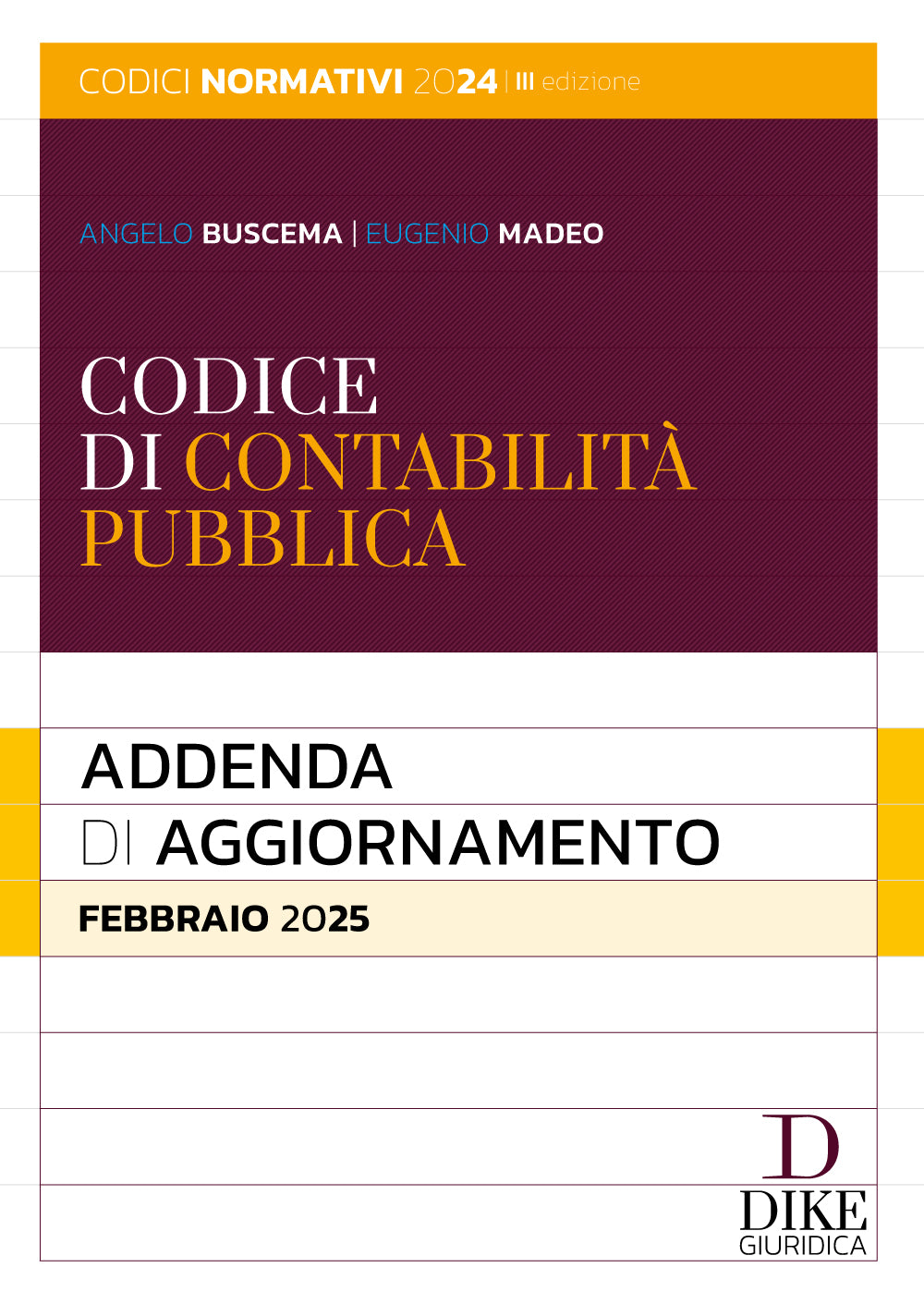 Codice di Contabilità Pubblica – Addenda di aggiornamento – Febbraio 2025