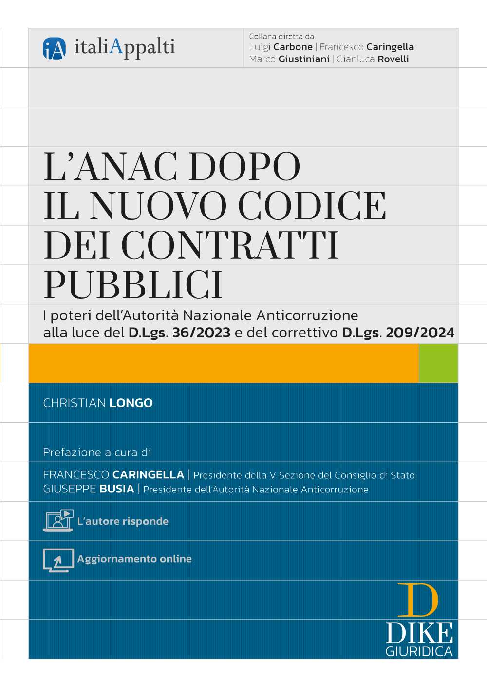 L’ANAC dopo il nuovo Codice dei Contratti Pubblici - Christian Longo