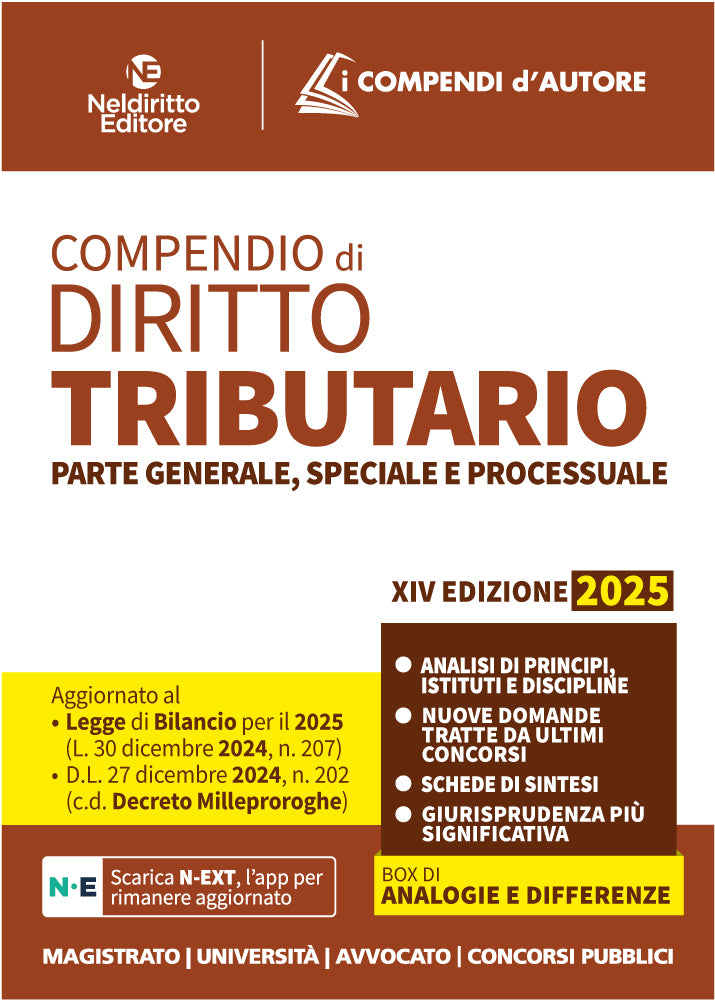 Compendio di diritto Tributario 2025. Parte generale, speciale e processuale