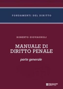 PREORDINE MANUALE DIRITTO PENALE PARTE GENERALE 2026 - ROBERTO GIOVAGNOLI