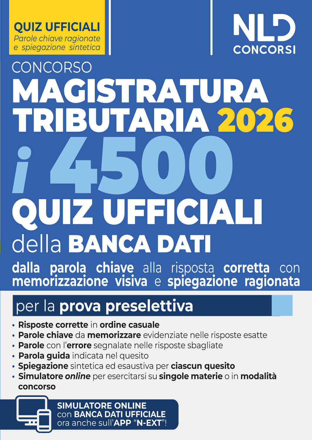 Concorso Magistratura Tributaria 2026. 4500 Quiz Ufficiali della Banca Dati per la prova preselettiva con tecniche di memorizzazione della risposta corretta