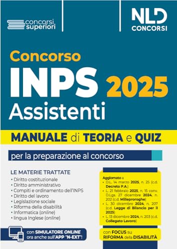 Concorso INPS per assistenti diplomati. Manuale teoria e quiz 2025. Con simulatore online