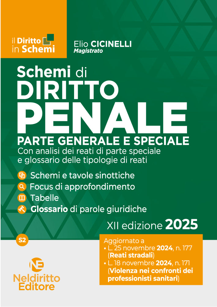 Schemi di Diritto Penale. Parte generale e Speciale 2025 - CICINELLI