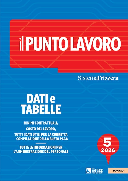 Il Punto Lavoro 5/2026 - Dati e tabelle