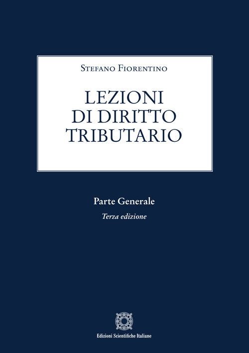 Lezioni di diritto tributario (3°ed.) - Fiorentino