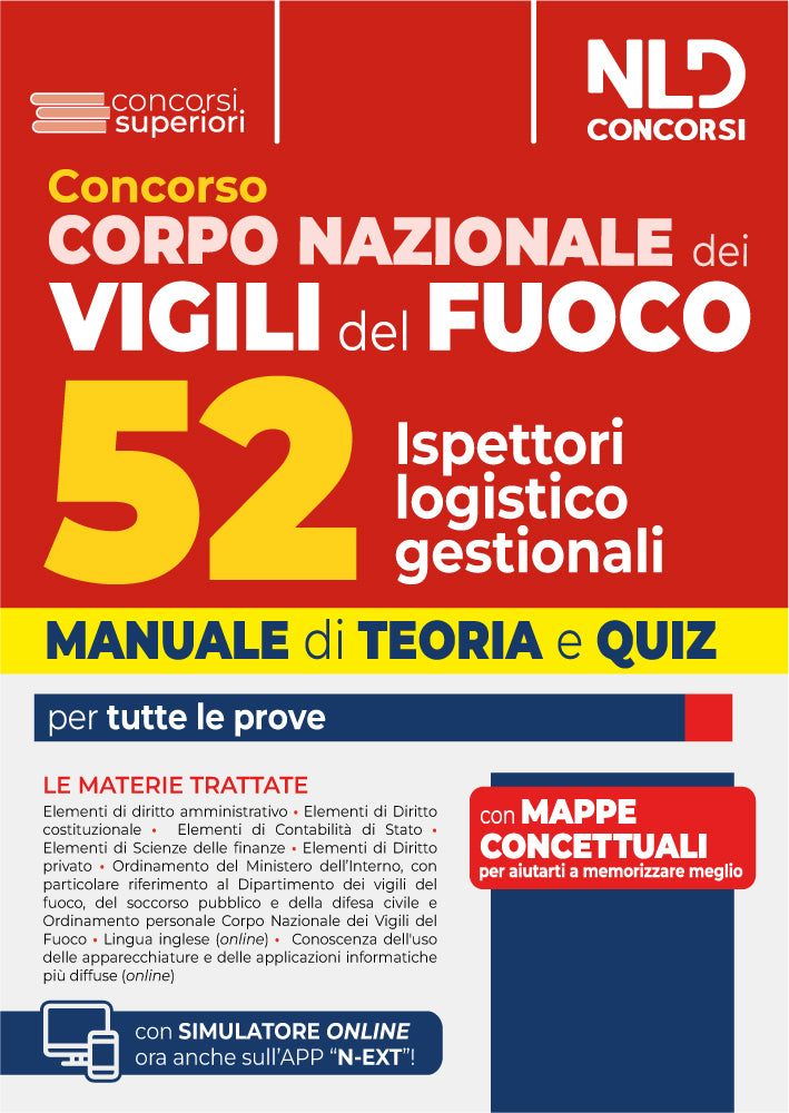Concorso 52 Ispettori Logistico Gestionali Vigili del Fuoco Manuale di teoria e quiz per tutte le prove