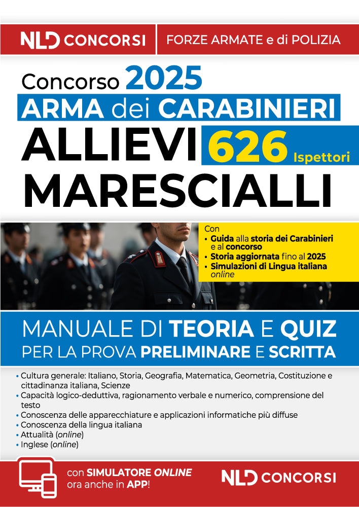Concorso Arma dei Carabinieri Allievi marescialli. Manuale con Teoria e test. Con simultaore on line