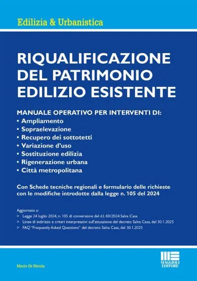 Riqualificazione del patrimonio edilizio esistente - Mario Di Nicola