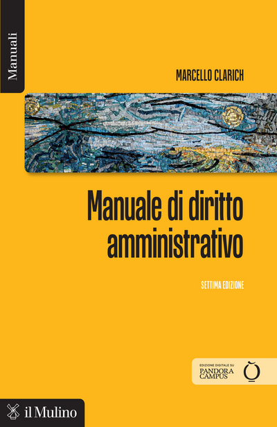 PREVENDITA Manuale di diritto amministrativo (7° edizione) 2026 - MARCELLO CLARICH