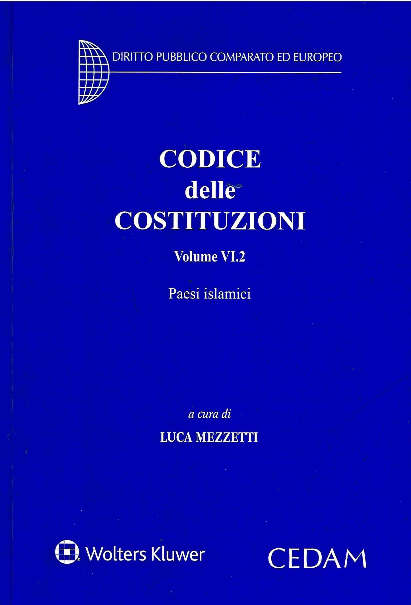 CODICE DELLE COSTITUZIONI VOL.VI.2 - MEZZETTI