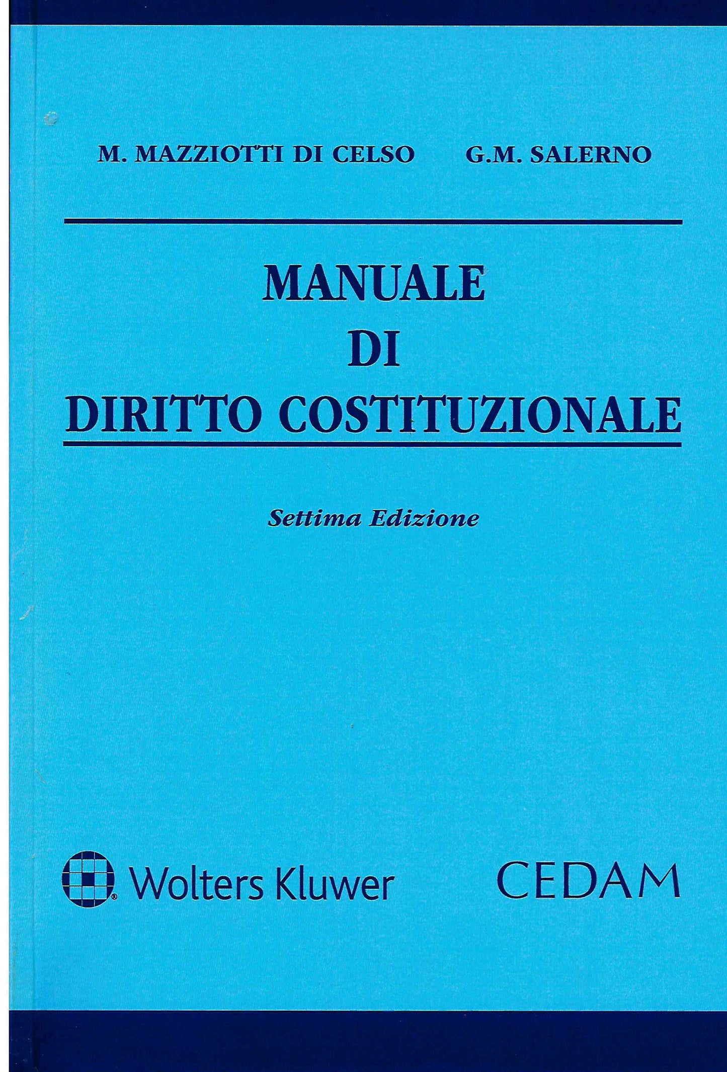 MANUALE DIRITTO COSTITUZIONALE 7ED. - MAZZIOTTI - SALERNO