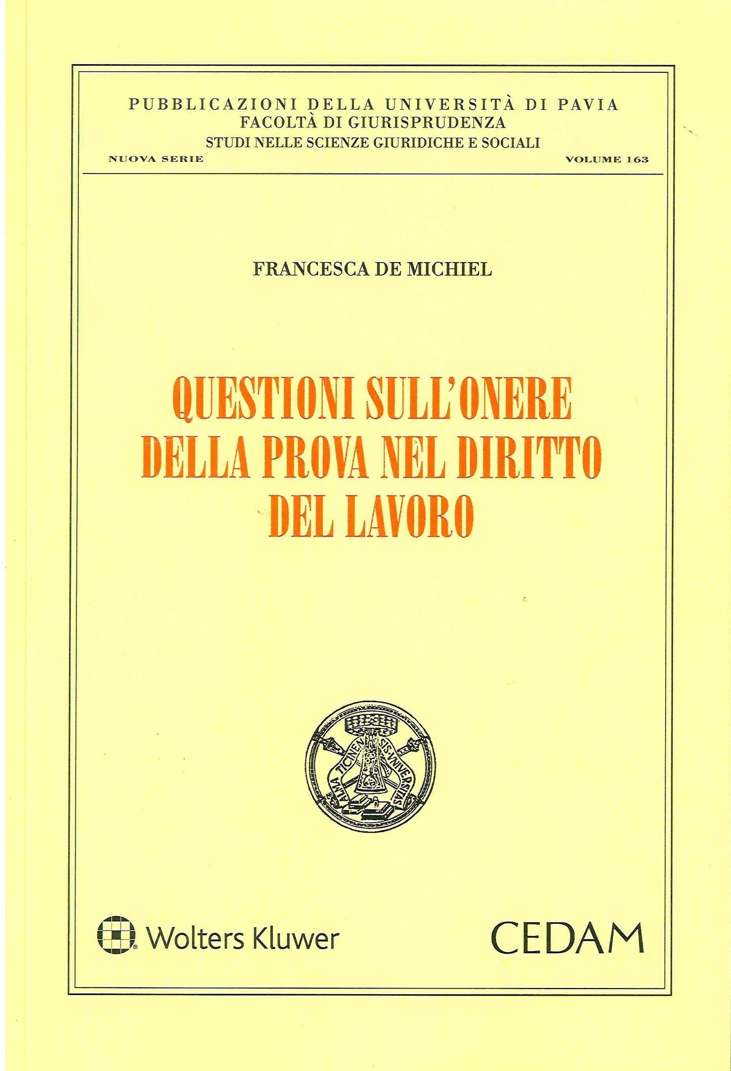 QUESTIONI ONERE PROVA DIRITTO LAVORO - DE MICHIEL