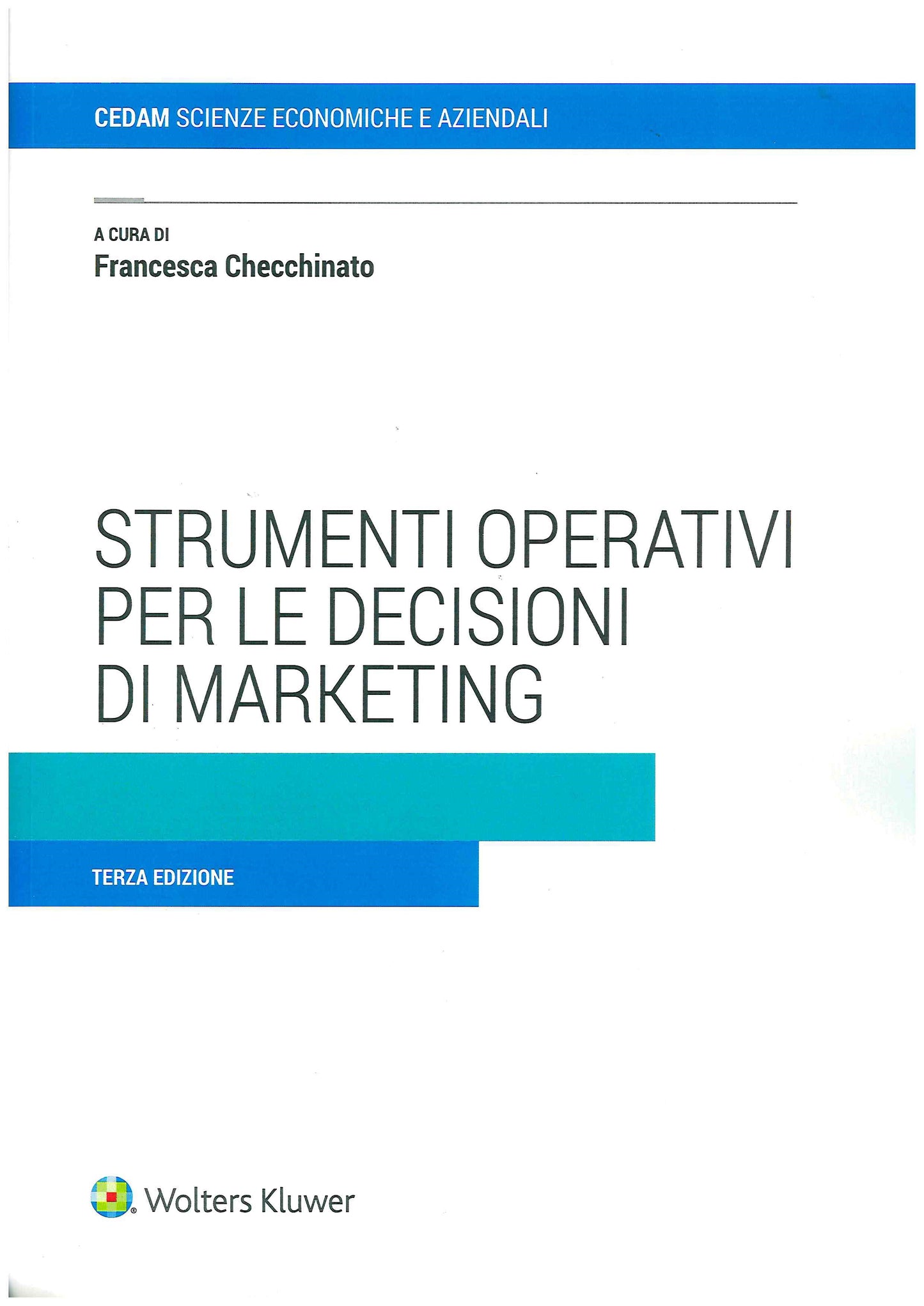 STRUMENTI OPERATIVI DECISIONI MARKETING - CHECCHINATO