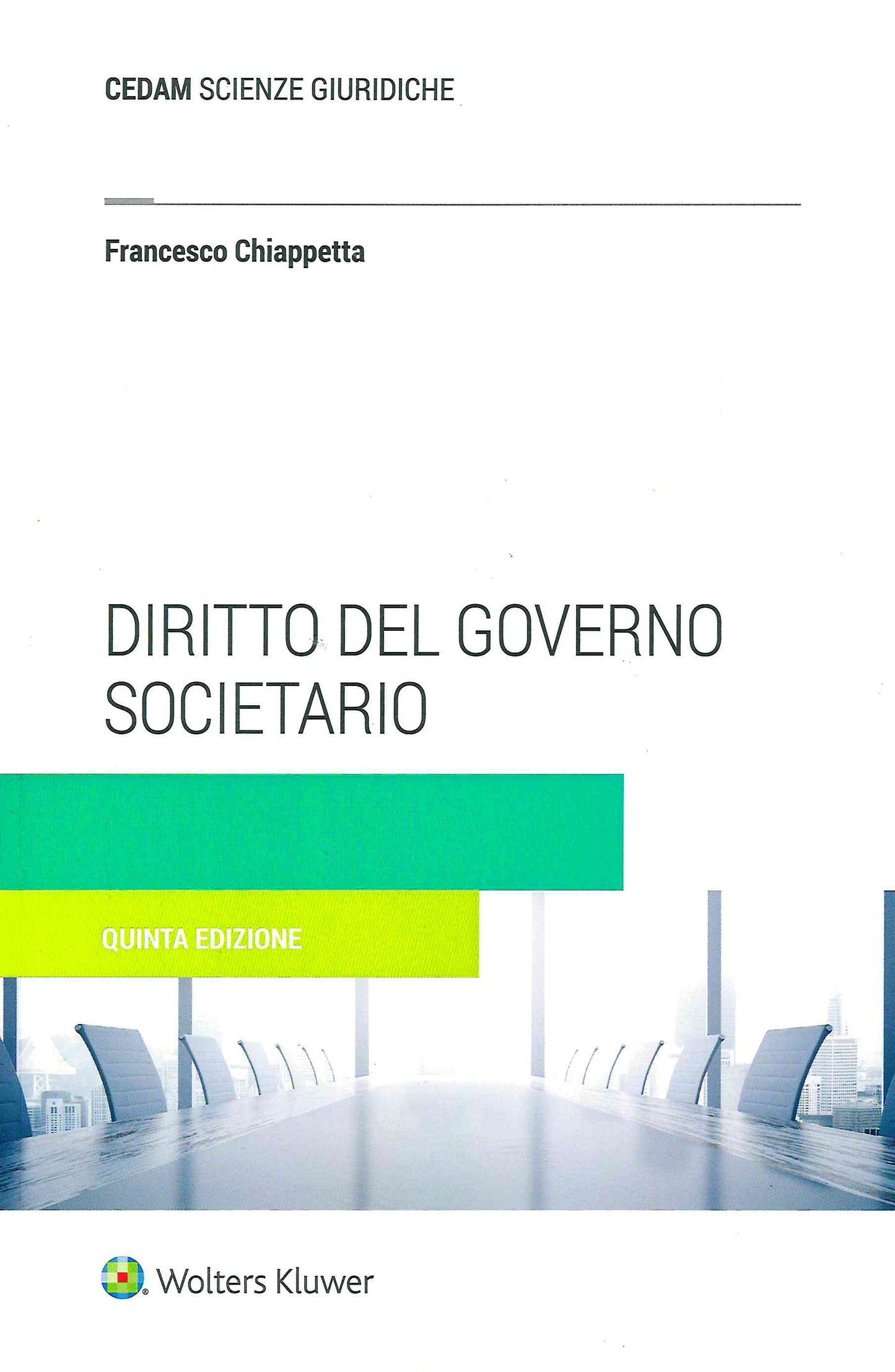 DIRITTO GOVERNO SOCIETARIO 5ED. - CHIAPPETTA