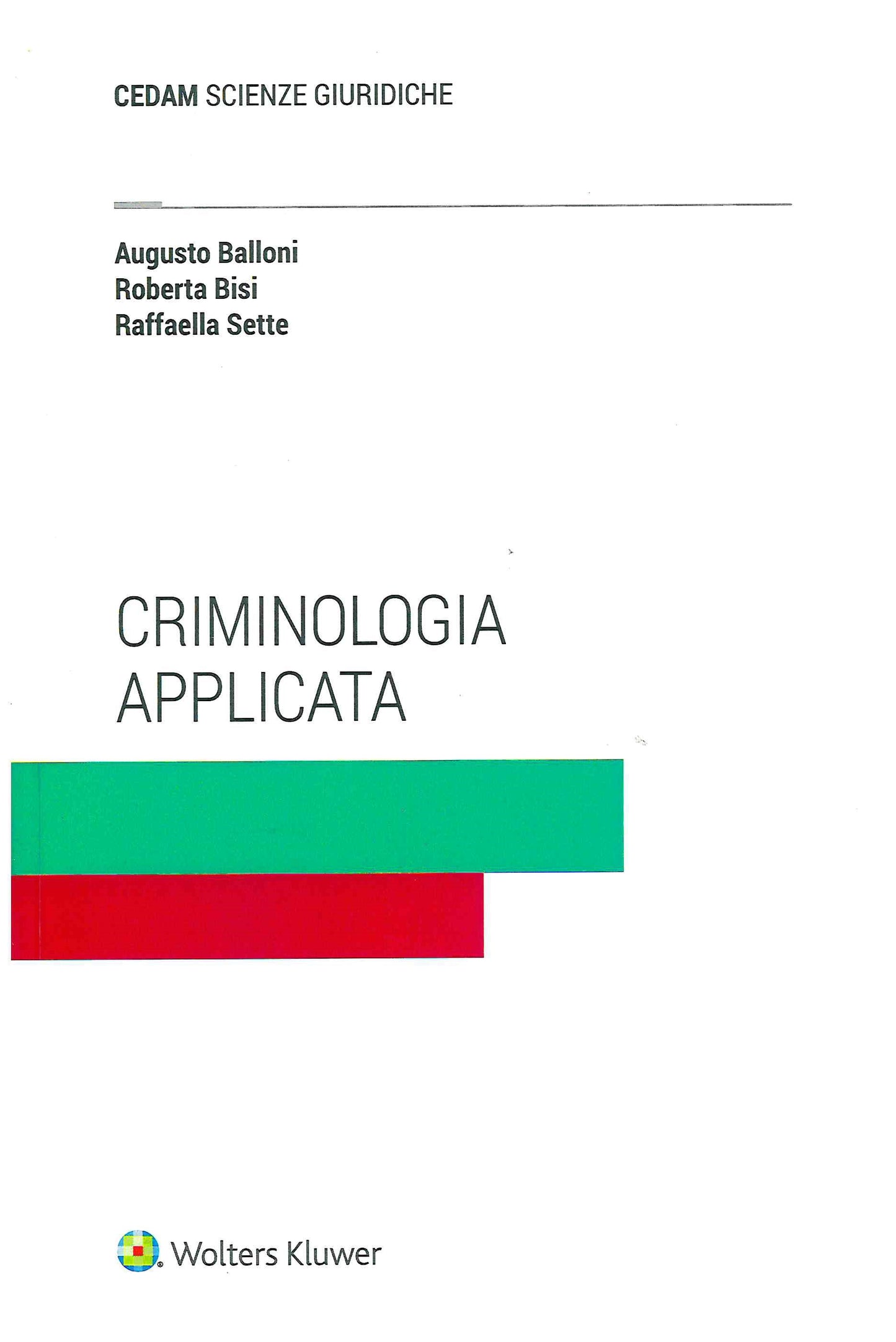 CRIMINOLOGIA APPLICATA - BALLONI