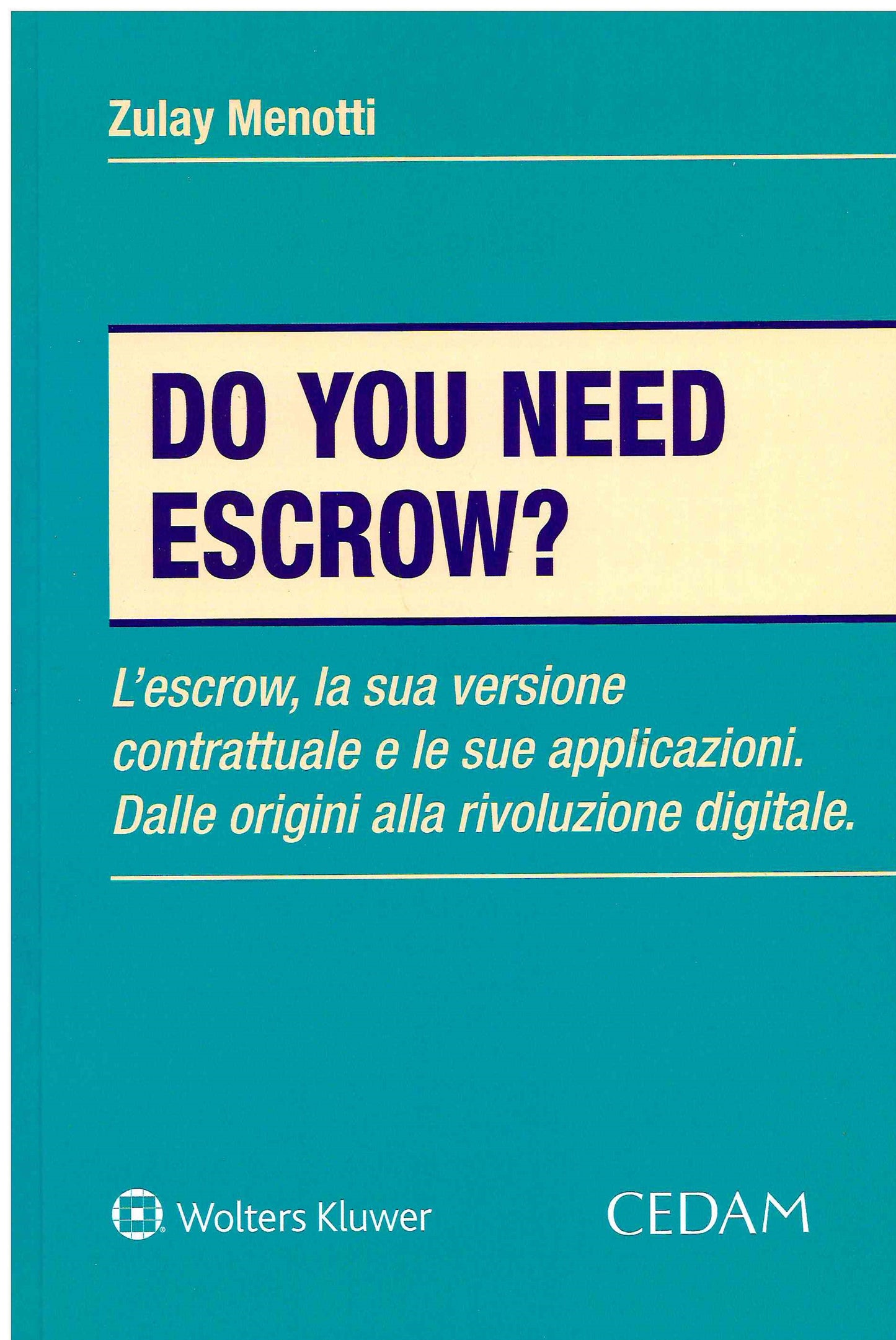 DO YOU NEED ESCROW - MENOTTI
