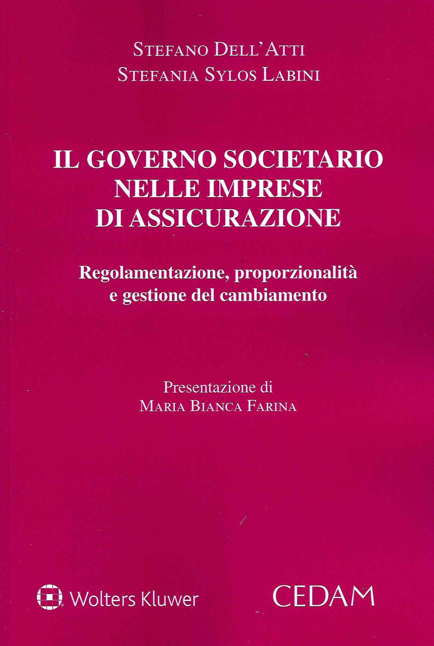 GOVERNO SOCIETARIO IMPRESE ASSICURAZ. - DELL'ATTI