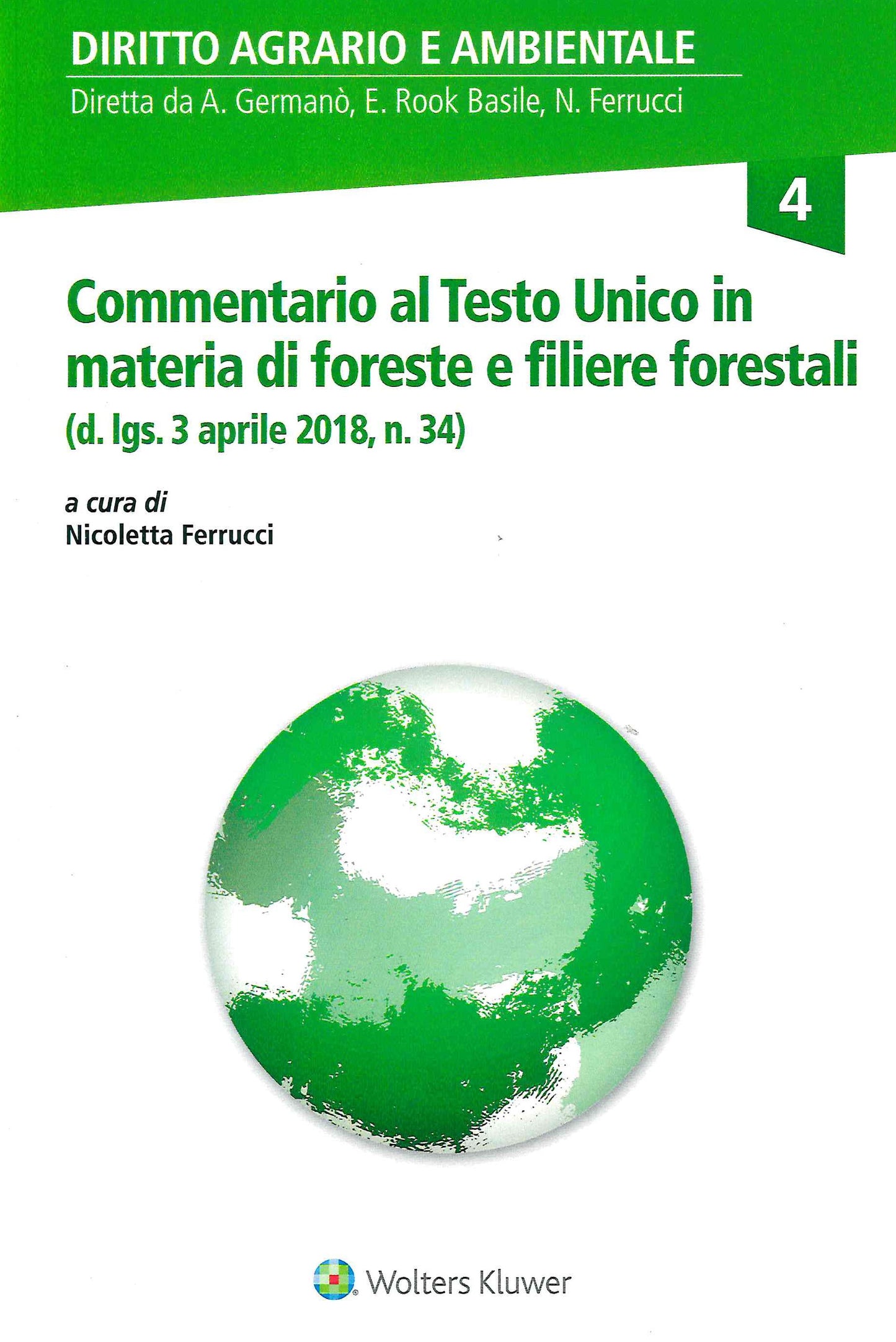 COMMENTARIO AL TU IN MATERIA FORESTALE - FERRUCCI