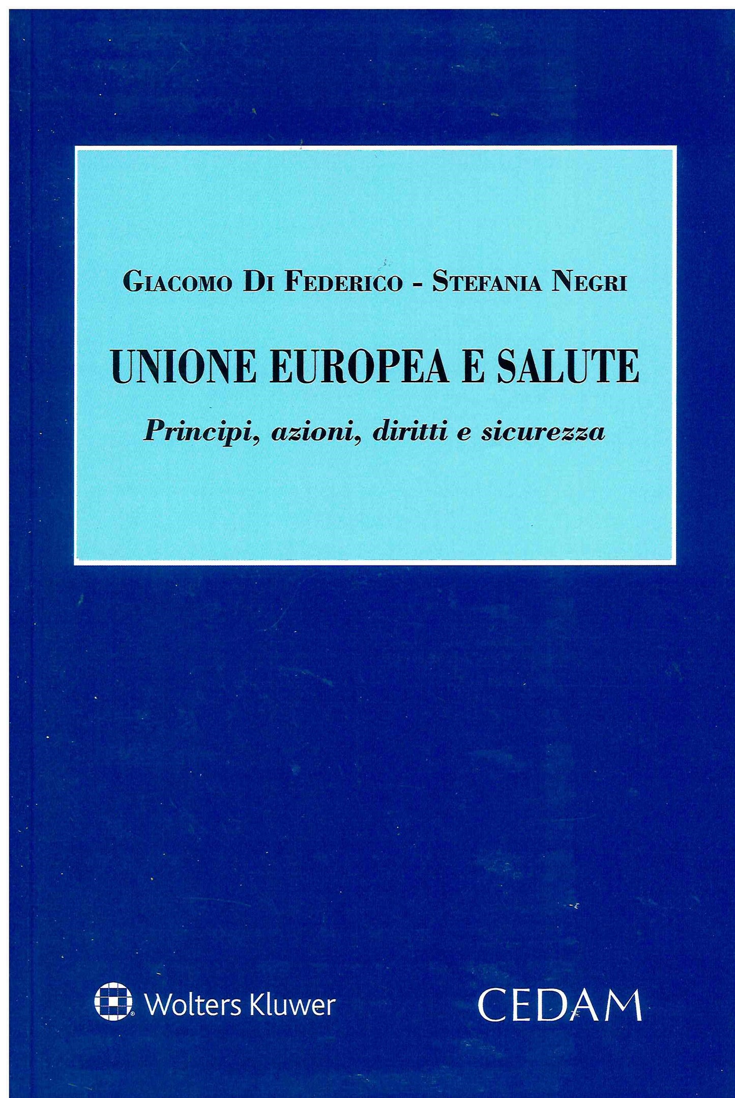 UNIONE EUROPEA E SALUTE - DI FEDERICO