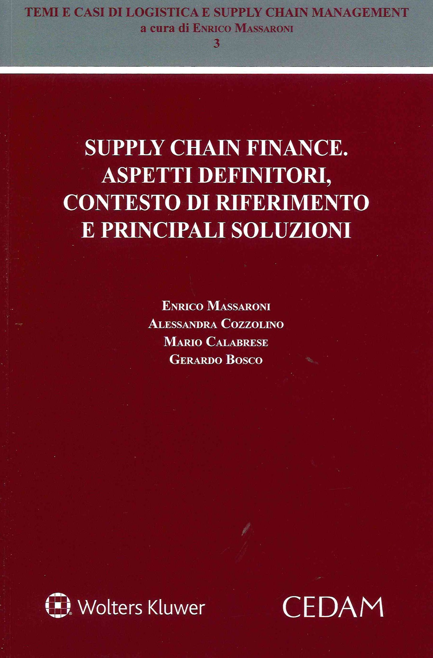 SUPPLY CHAIN FINANCE ASPETTI DEFINITORI - MASSARONI