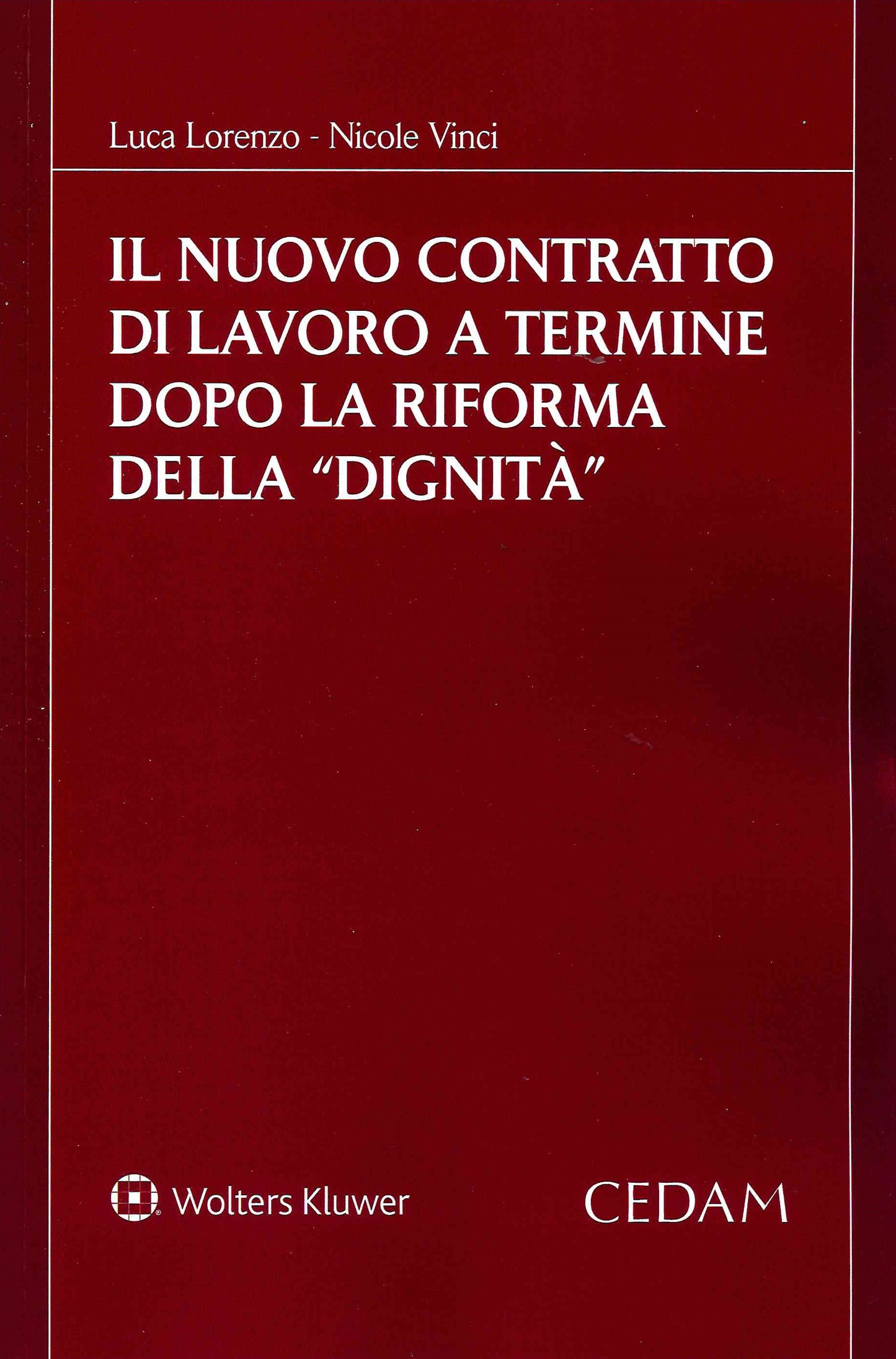 NUOVO CONTRATTO LAVORO A TERMINE DOPO - LORENZO