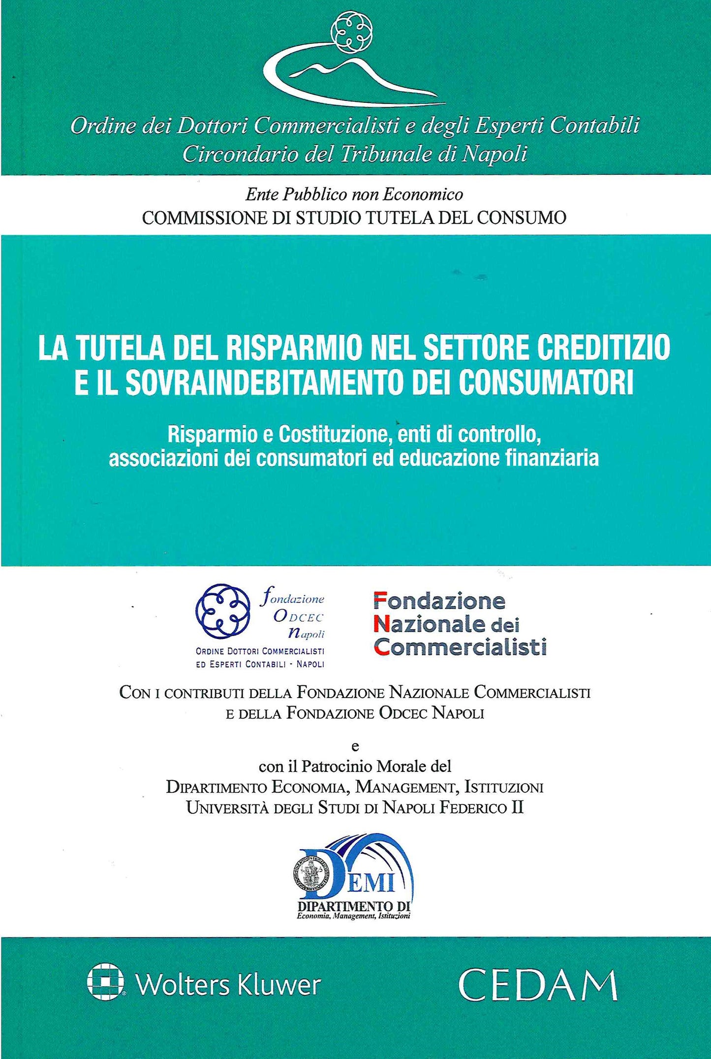 TUTELA DEL RISPARMIO SETTORE CREDITIZIO - FOND.COMMERCIALISTI