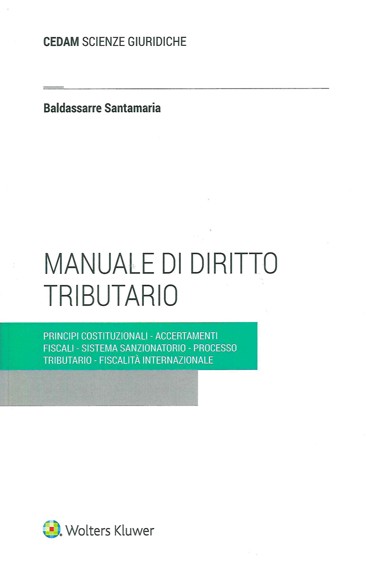 Manuale di diritto tributario. Parte generale - SANTAMARIA