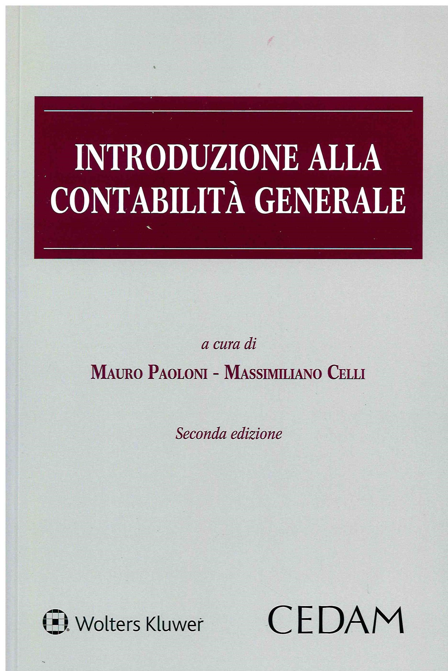 Introduzione alla contabilità generale (2°ed.) - PAOLONI, CELLI