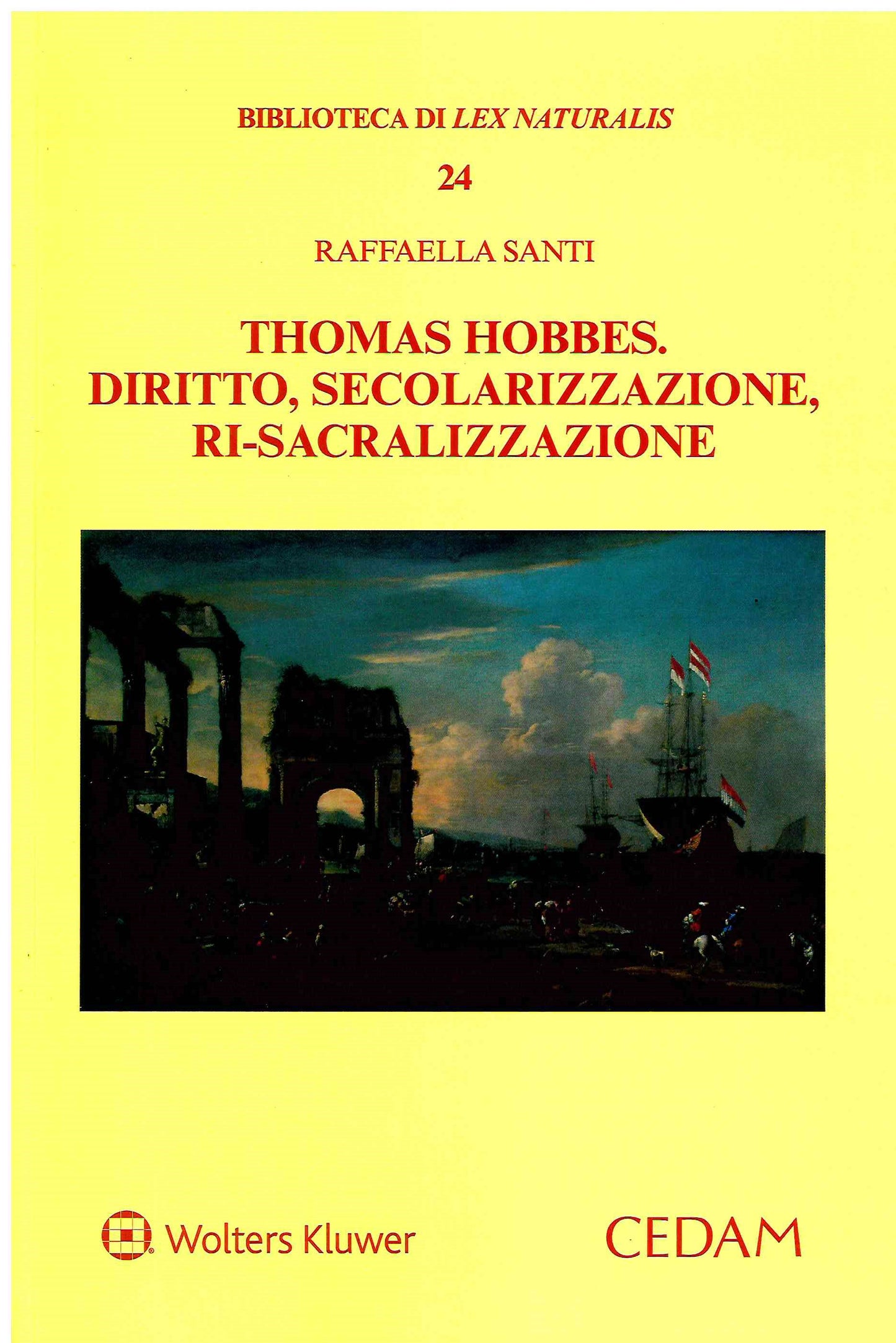 THOMAS HOBBES DIRITTO,SECOLARIZZAZIONE - SANTI