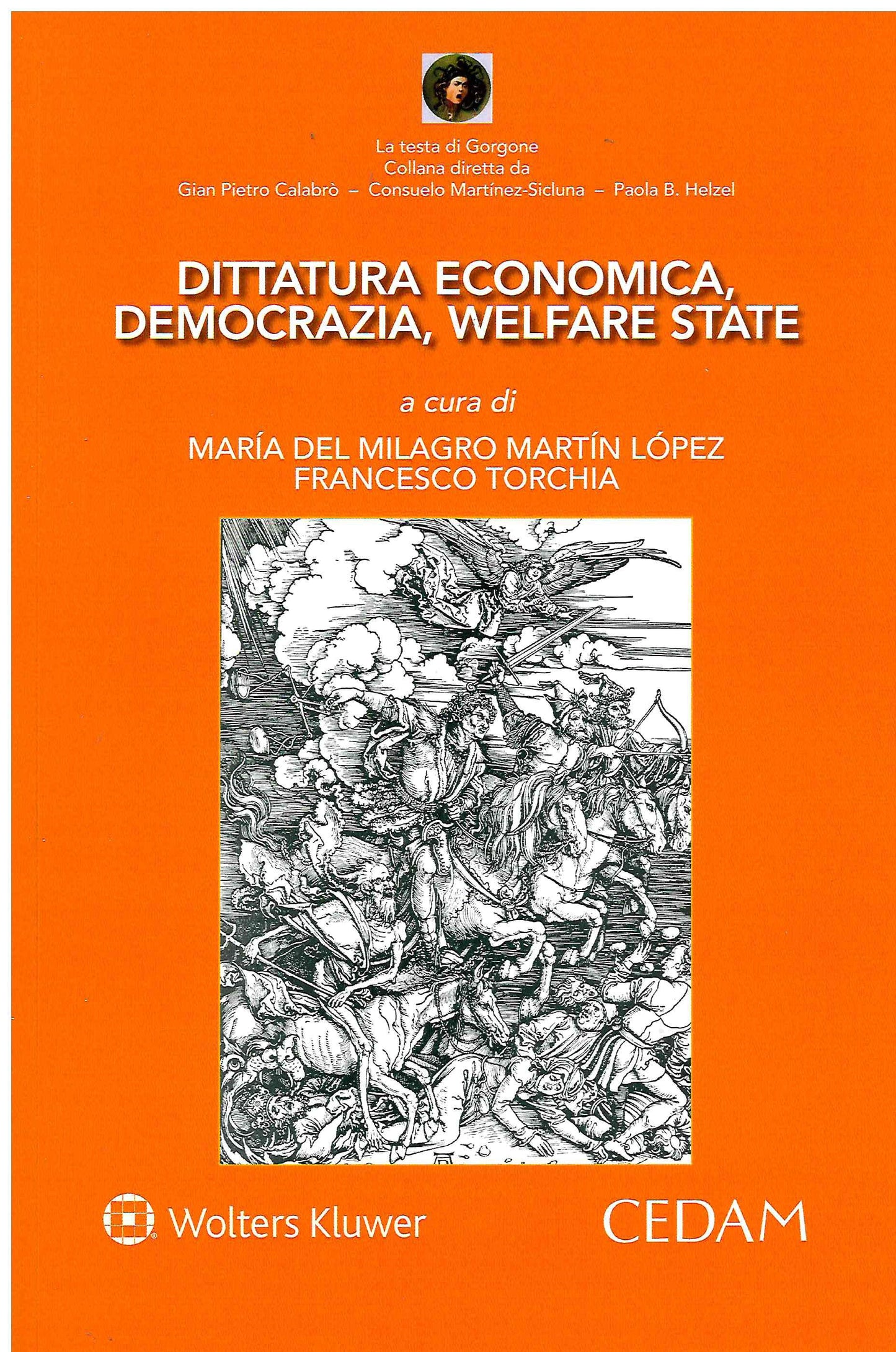 DITTATURA ECONOMICA DEMOCRAZIA WELFARE - DEL MILAGRO