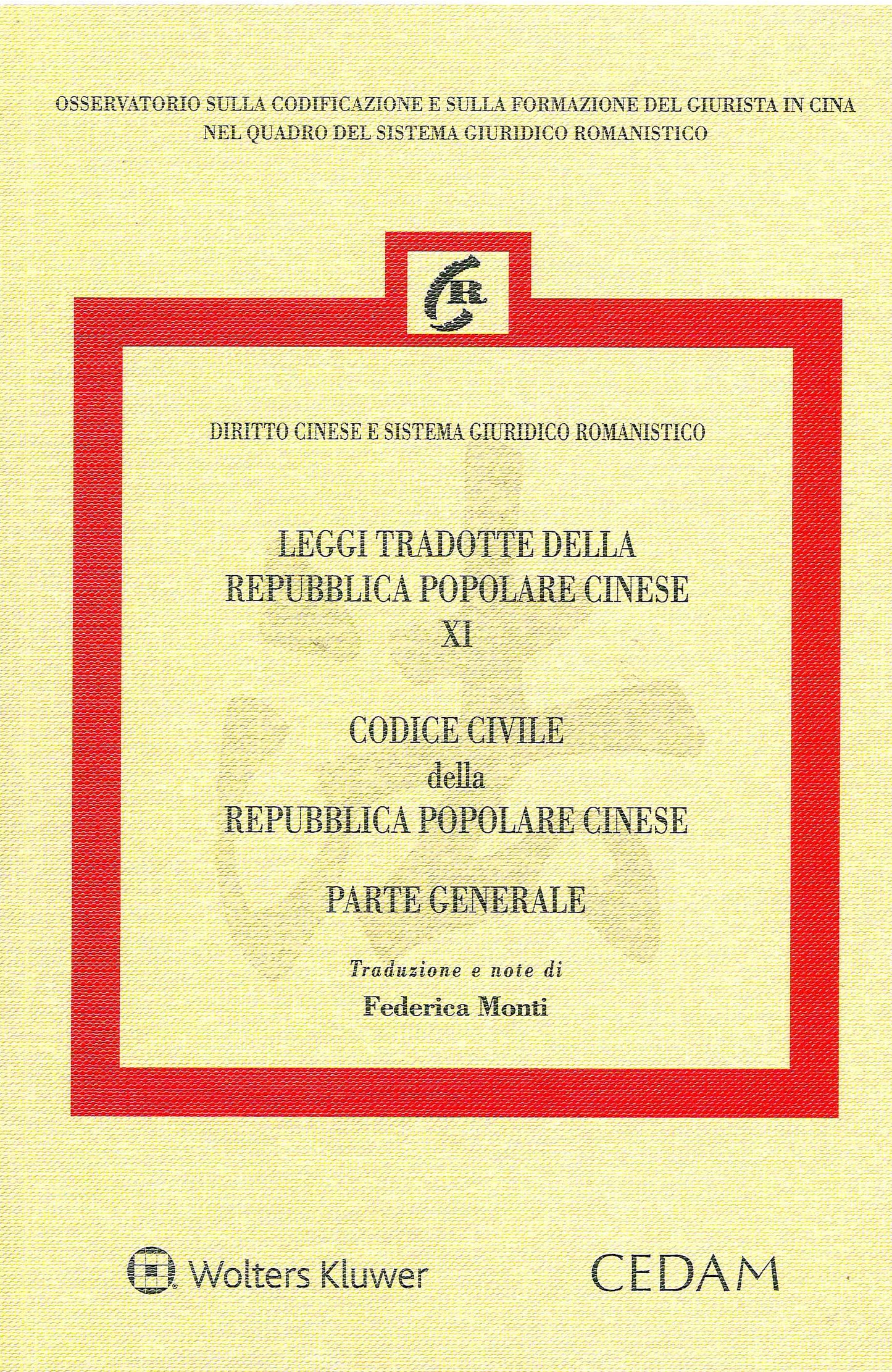 LEGGI TRADOTTE REP.POP.CINESE XI P.GENER - MONTI