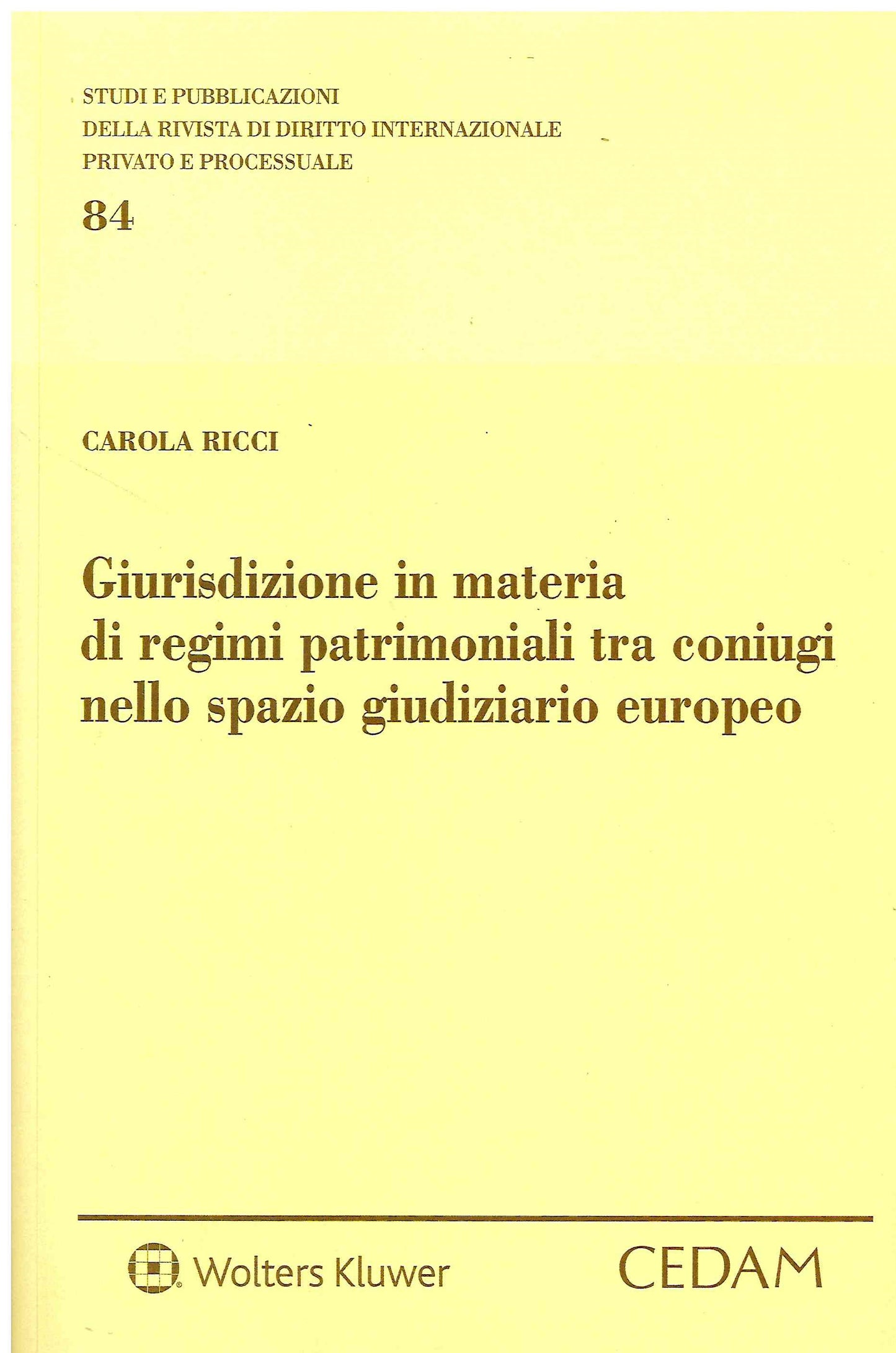 GIURISDIZIONE MATERIA REGIMI PATRIMONIAL - RICCI