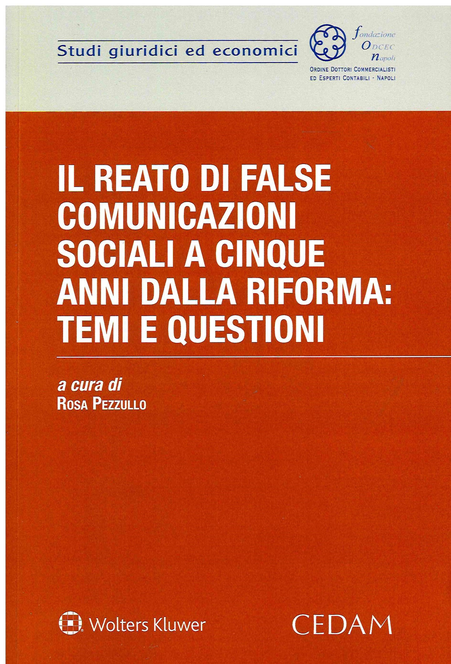 REATO FALSE COMUNICAZIONI SOCIALI - PEZZULLO