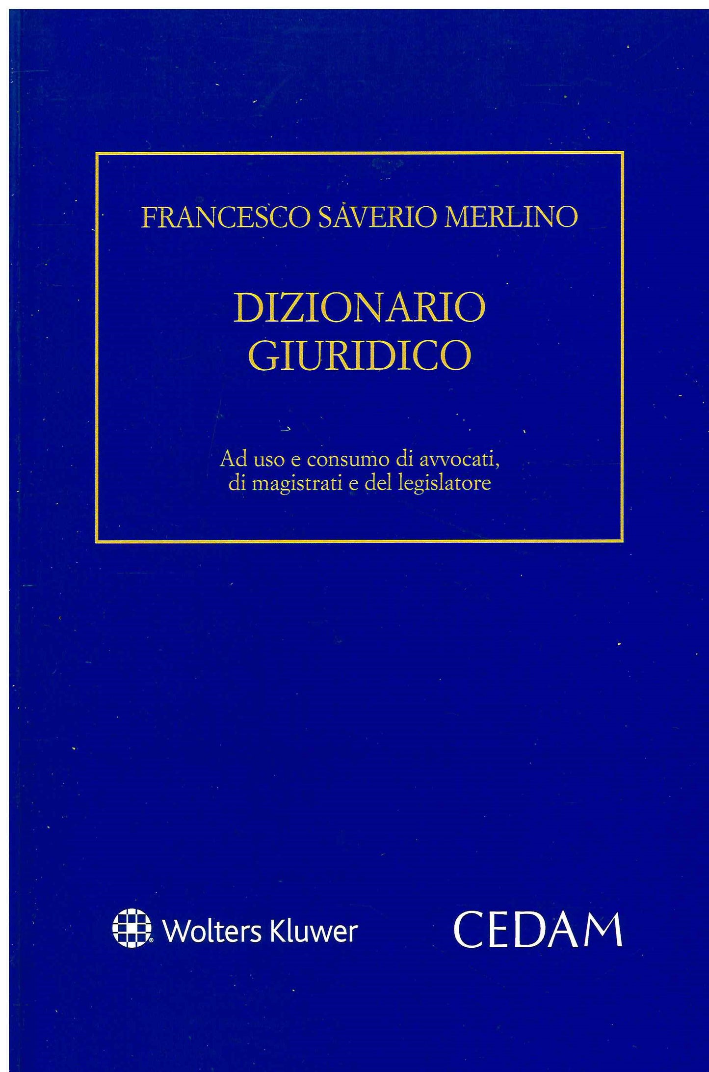 DIZIONARIO GIURIDICO - MERLINO