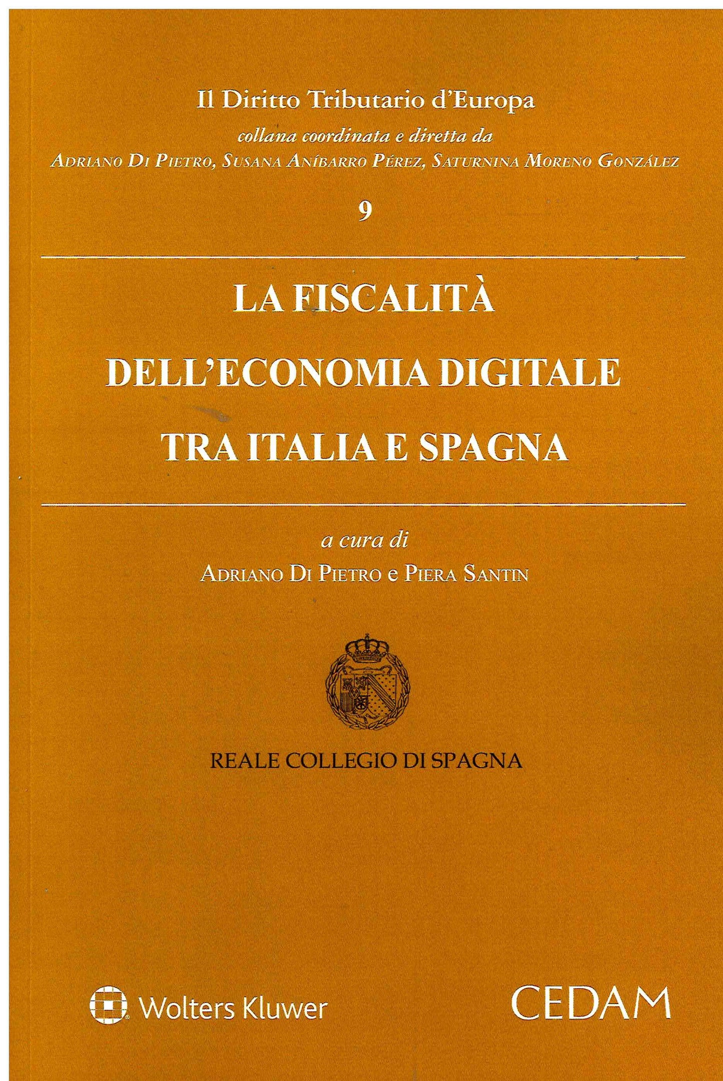 FISCALITA' ECONOMIA DIGITALE ITALIA SPAG - DI PIETRO SANTIN