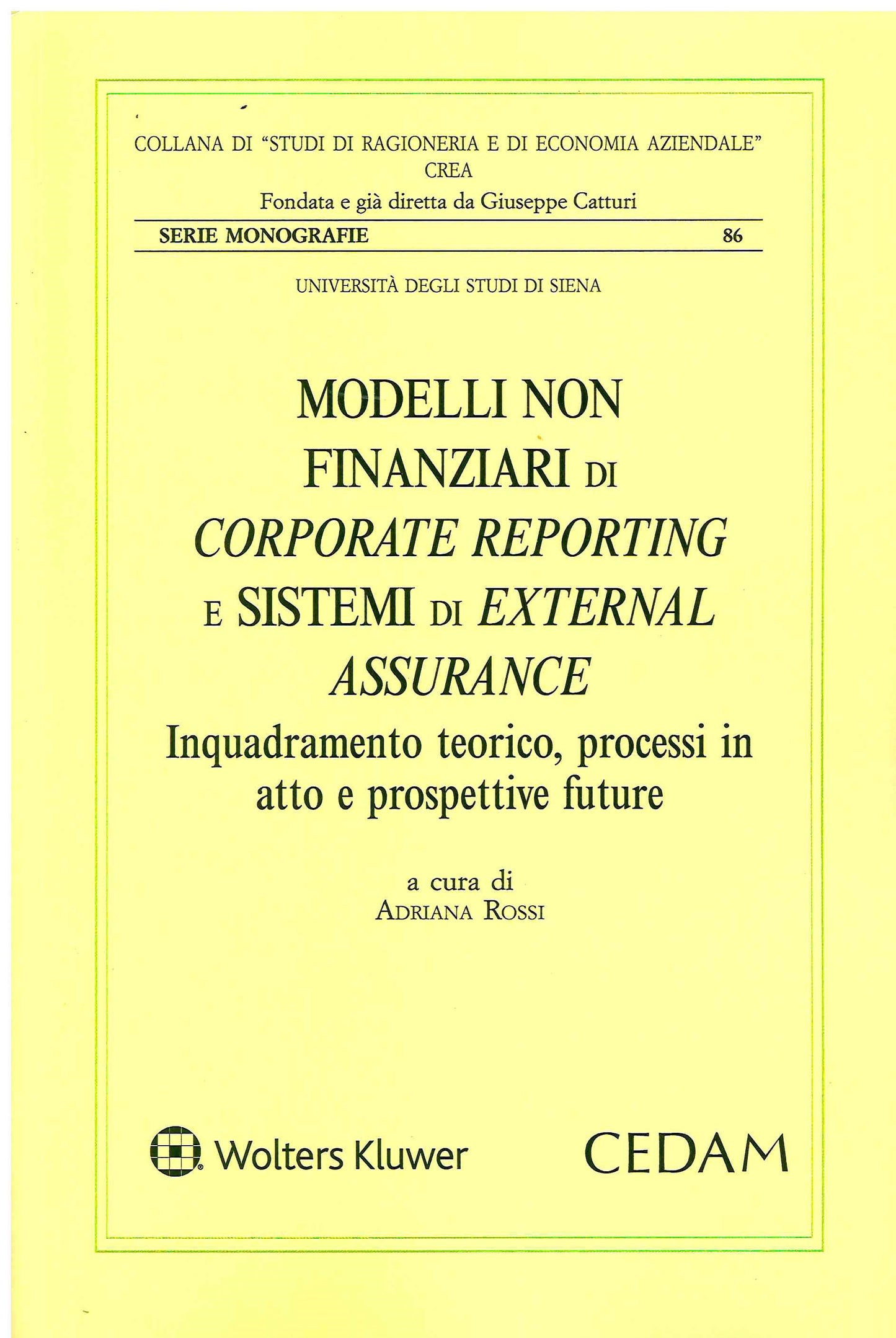 MODELLI NON FINANZIARI CORPORATE REPORT. - ROSSI