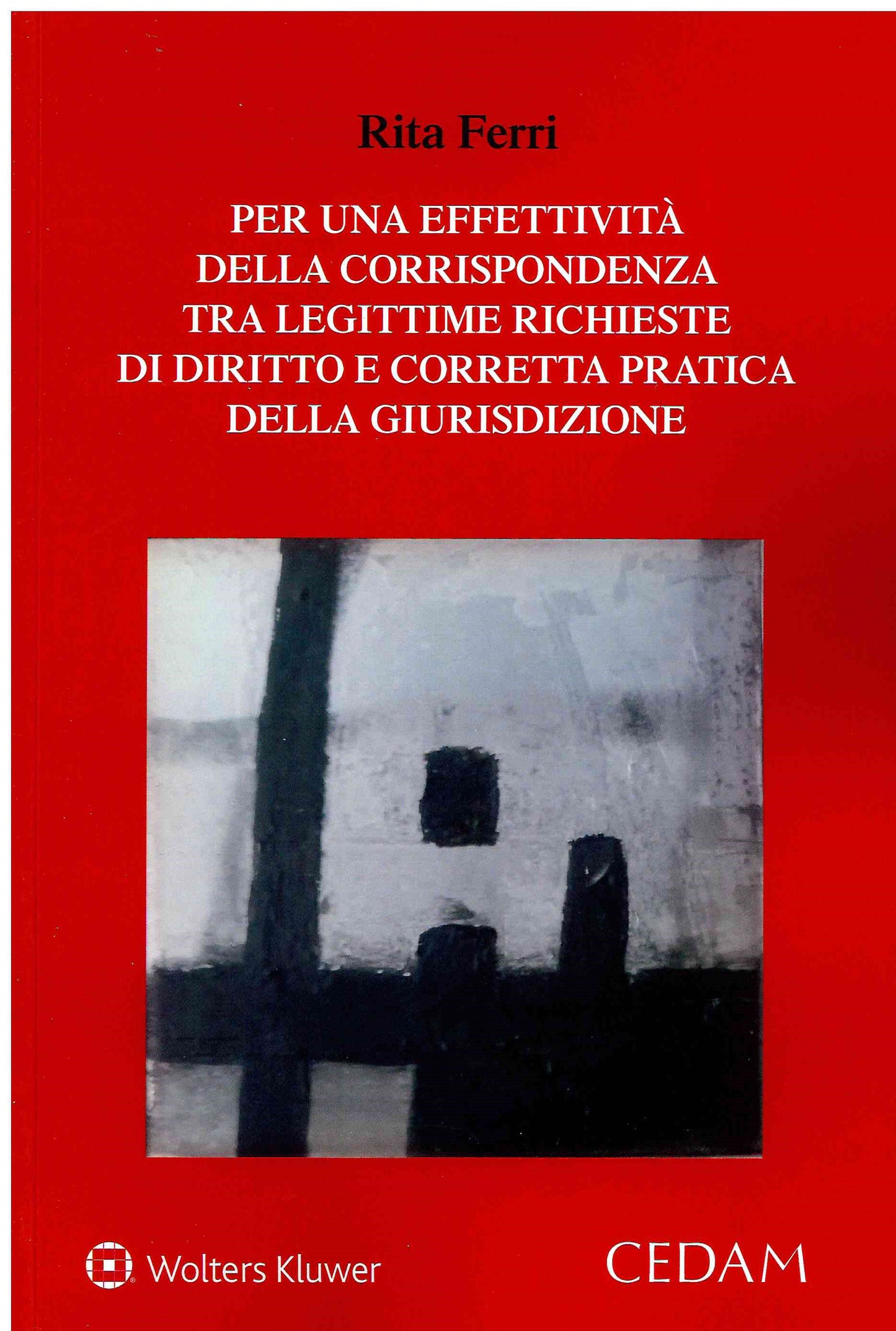 PER UNA EFFETTIVITA' CORRISPONDENZA - FERRI