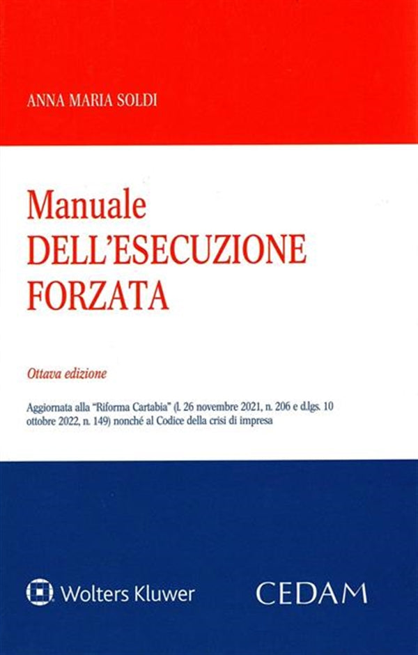 MANUALE ESECUZIONE FORZATA 8ED. - SOLDI