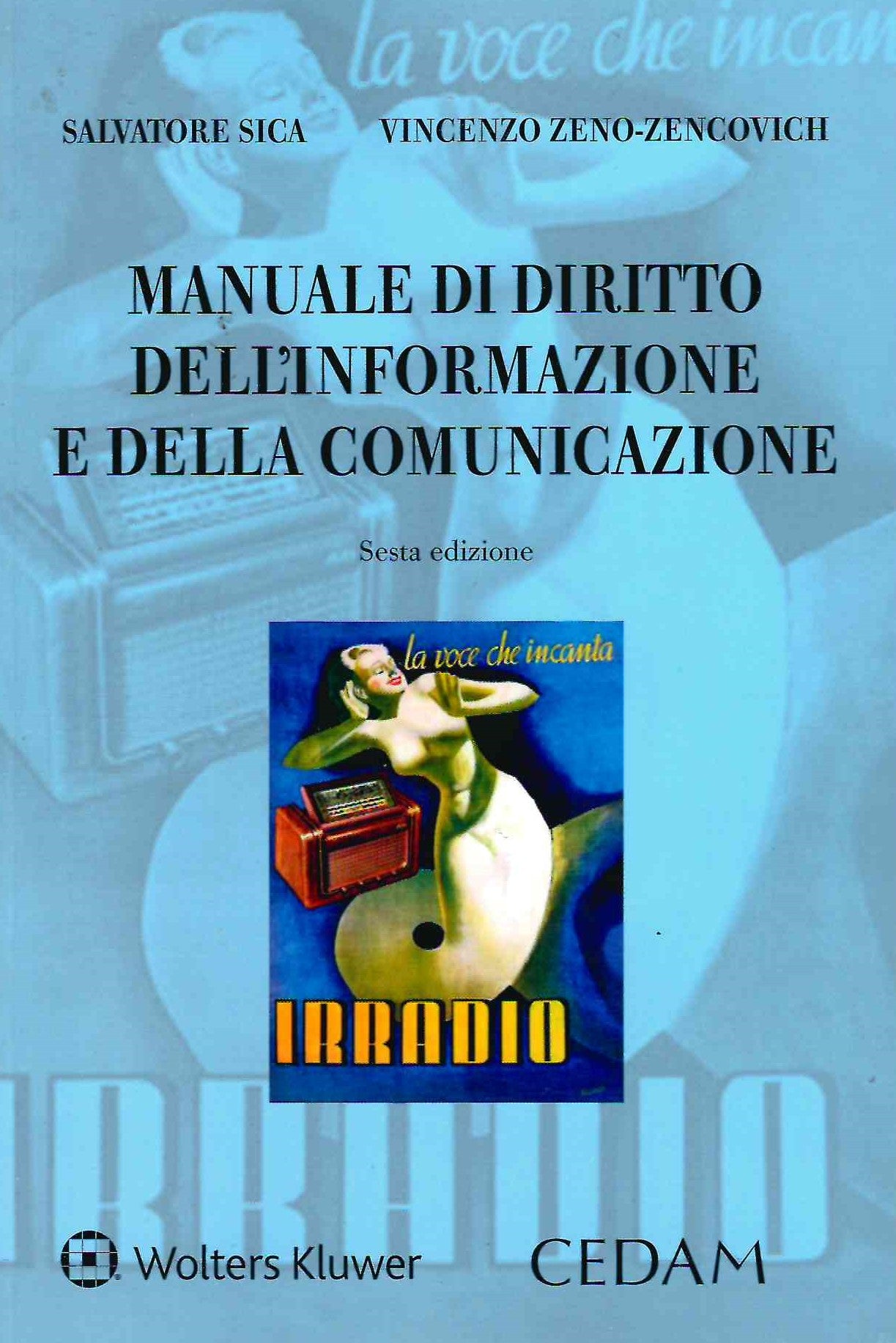 MANUALE DIRITTO DELL'INFORMAZIONE 6ED. - SICA - ZENO