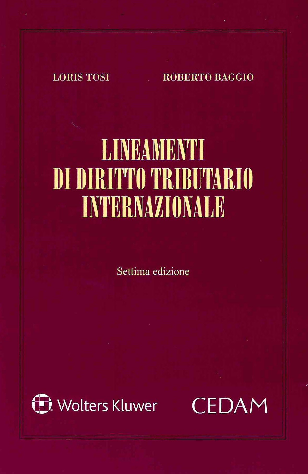 Lineamenti di diritto tributario internazionale - TOSI BAGGIO