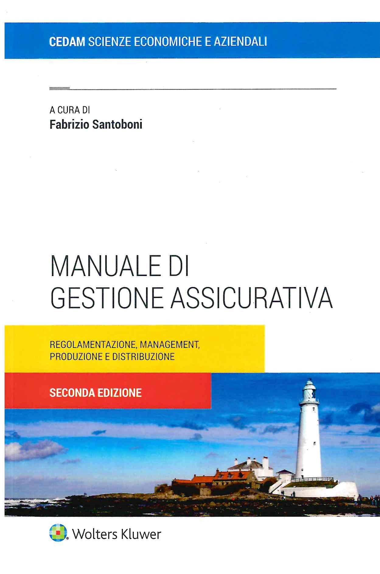 MANUALE GESTIONE ASSICURATIVA 2ED. - SANTOBONI