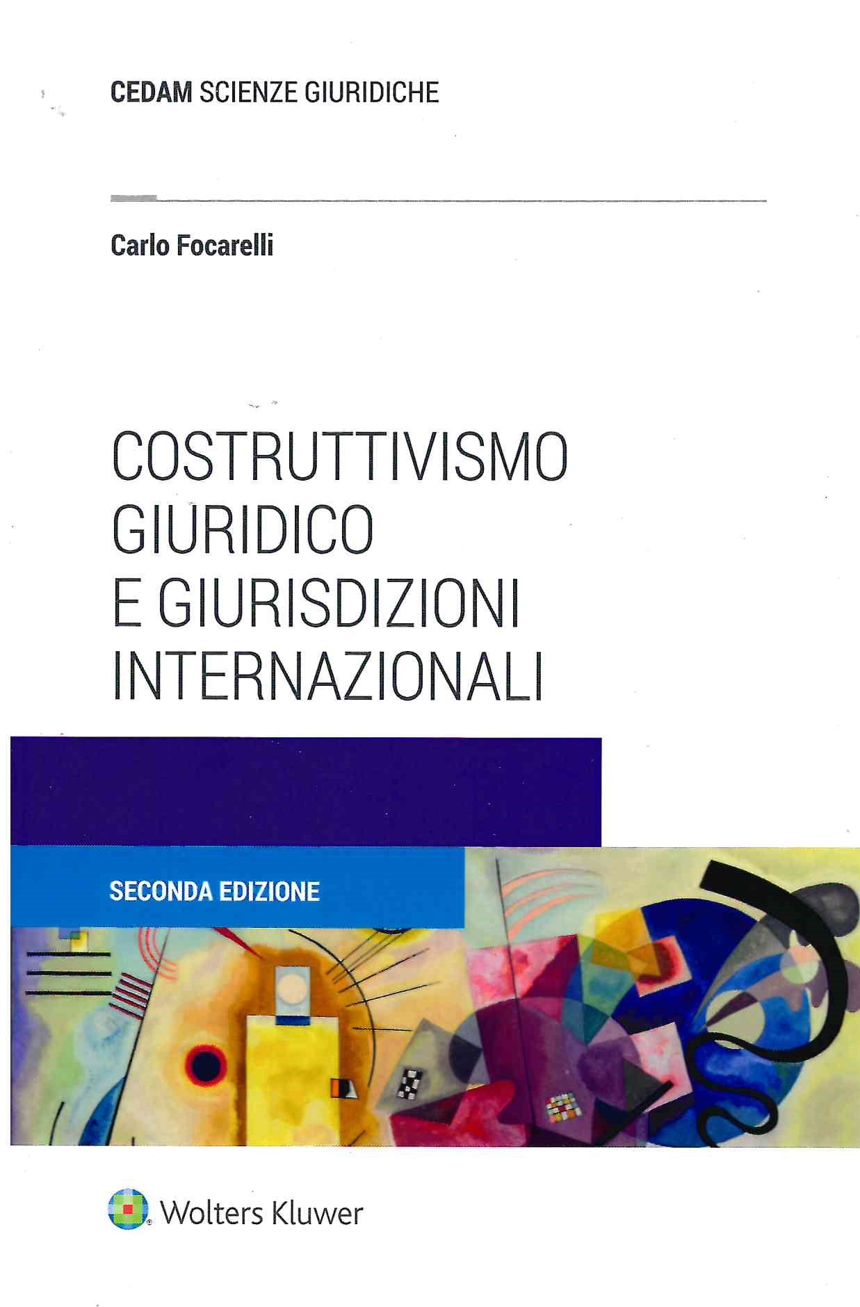 COSTRUTTIVISMO GIURIDICO 2ED. - FOCARELLI