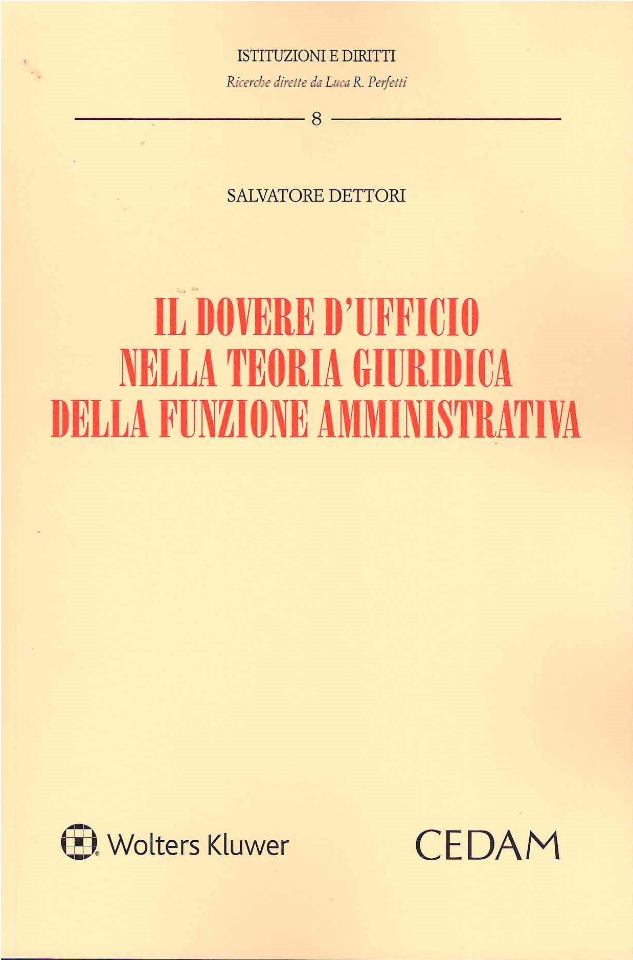 DOVERE D'UFFICIO TEORIA GIURIDICA - DETTORI