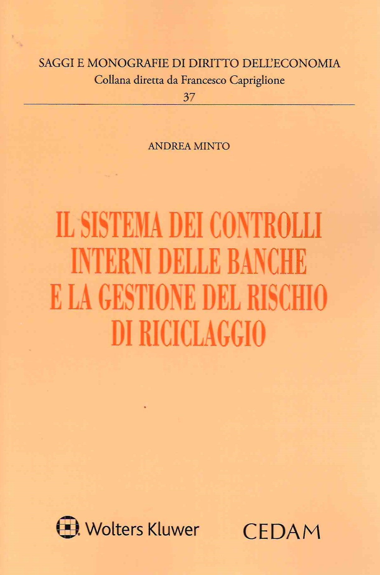 SISTEMA DEI CONTROLLI INTERNI BANCHE - MINTO