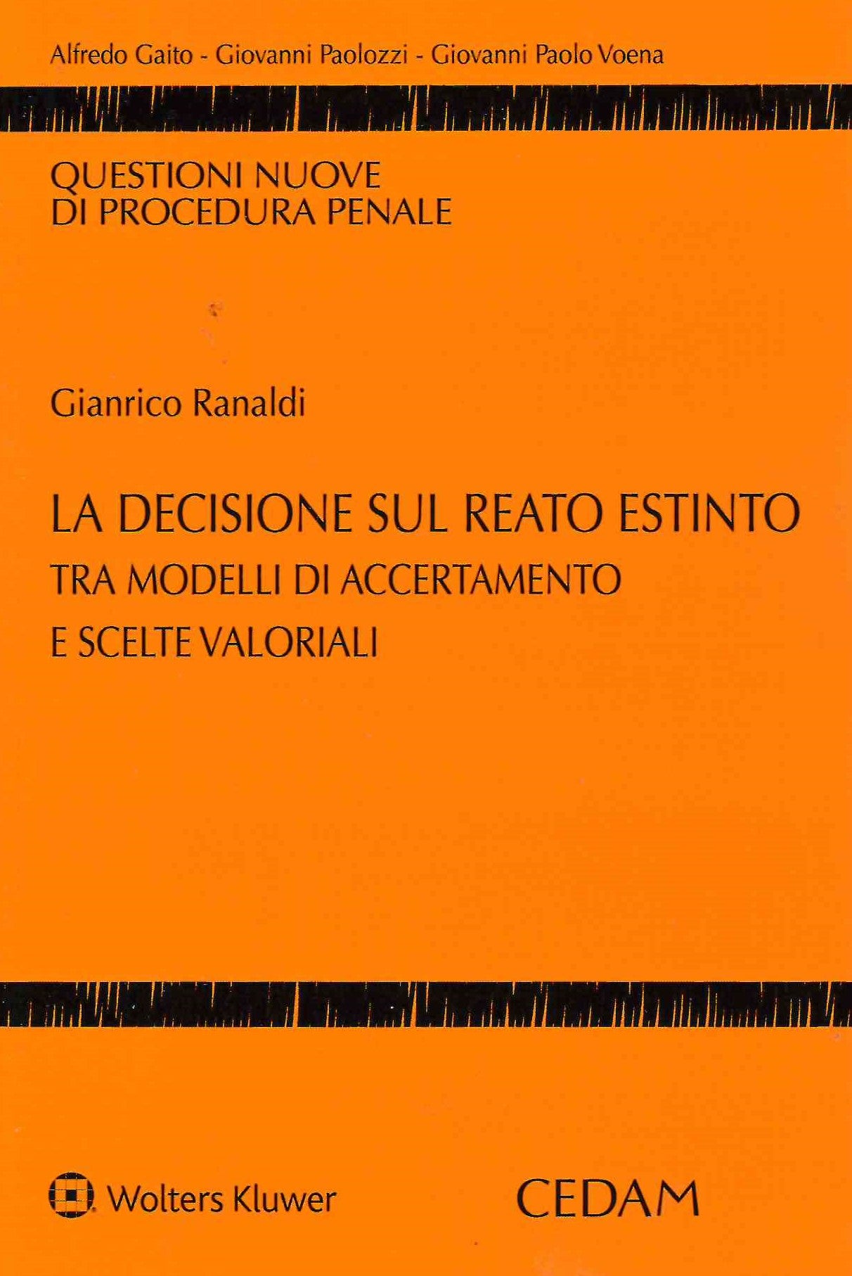 DECISIONE SUL REATO ESTINTO - RANALDI